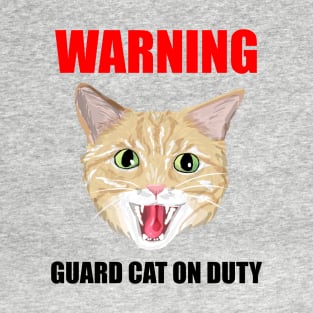 Beware Guard Cat (orange tabby) T-Shirt